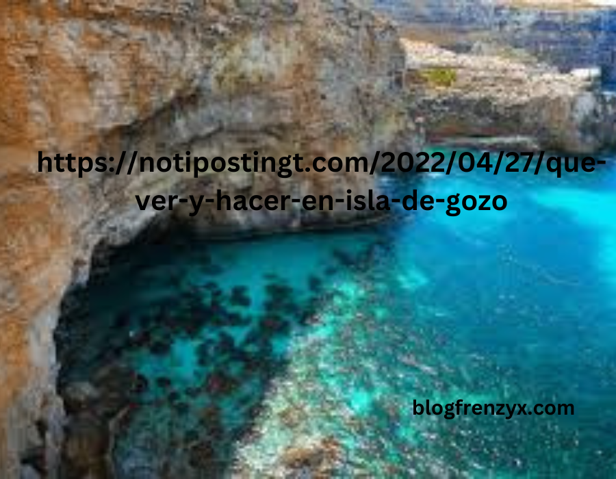 https://notipostingt.com/2022/04/27/que-ver-y-hacer-en-isla-de-gozo